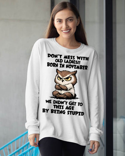 NOVEMBER SHIRT, DON’T MESS WITH OLD LADIES - SNOW11 (SKU2603-40-11)