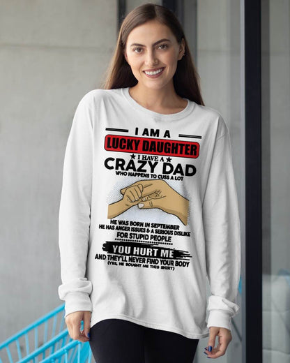 SEPTEMBER, I AM A LUCKY DAUGHTER - GIFT T SHIRT FROM DAD - SNOW MALE09 (SKU2602-187-09)