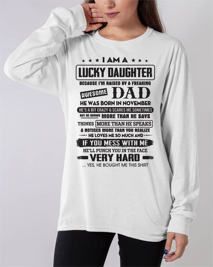 November - Lucky Daughter of Awesome Dad - Perfect Gift For Daughter From Dad - SNOW11 (SKU08-47-11)