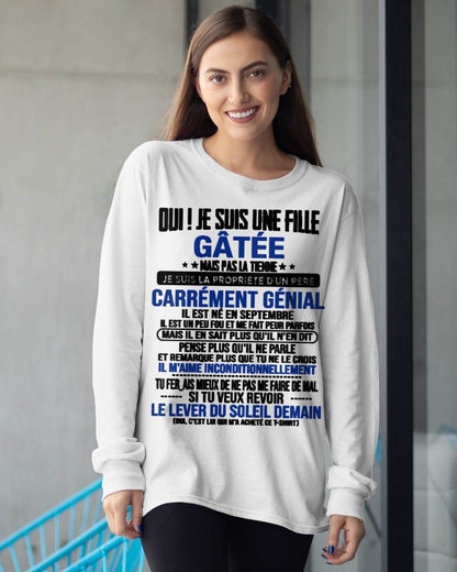 SEPTEMBRE, OUI ! JE SUIS UNE FILLE GÂTÉE - GIFT T SHIRT FROM DAD TO DAUGHTER - SNOW FR09 (SKU2606-246-09)