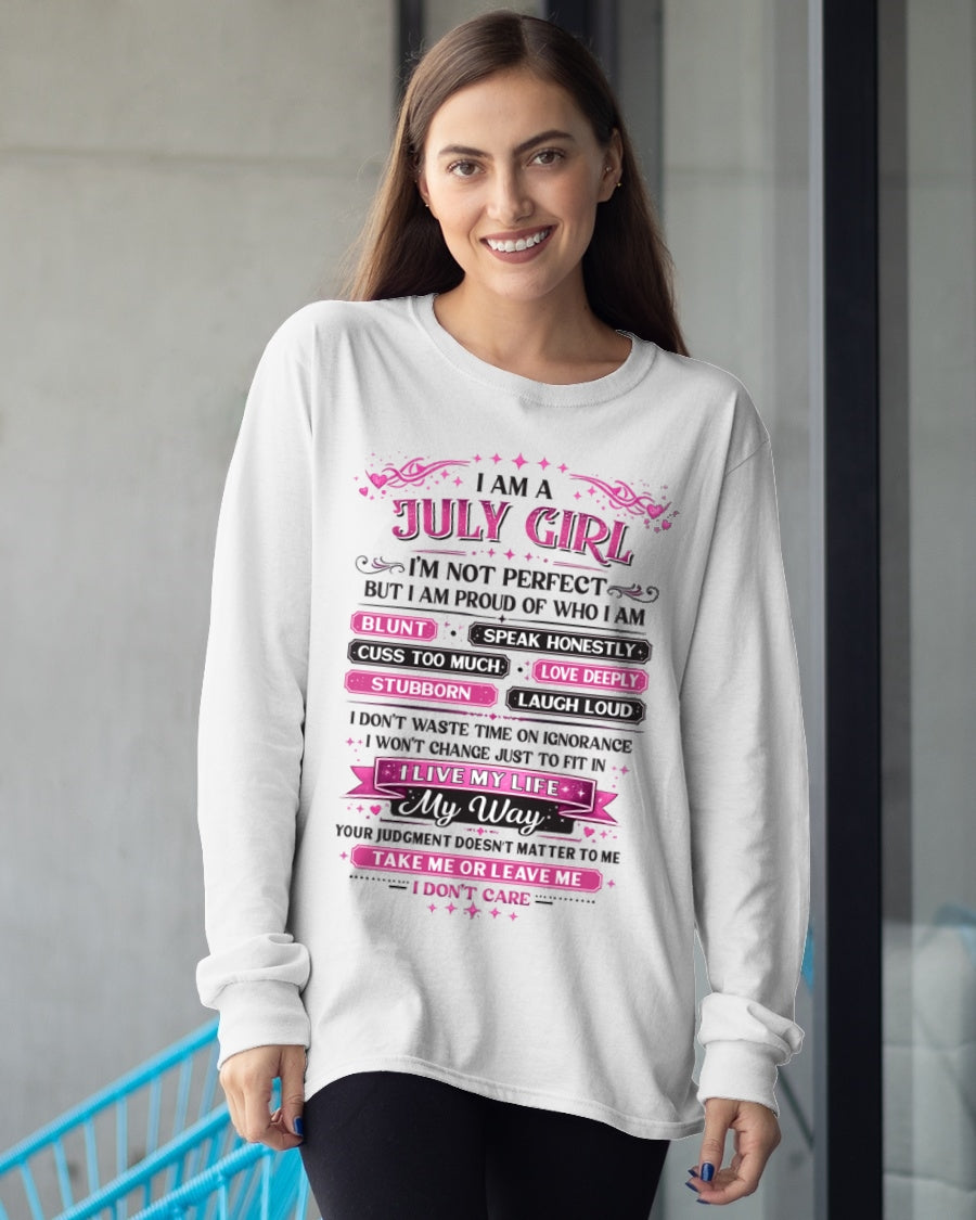 "I AM A JULY GIRL" - Birthday Gift For July Girls - FMA SNOW07 (SKU26T-01260-07)