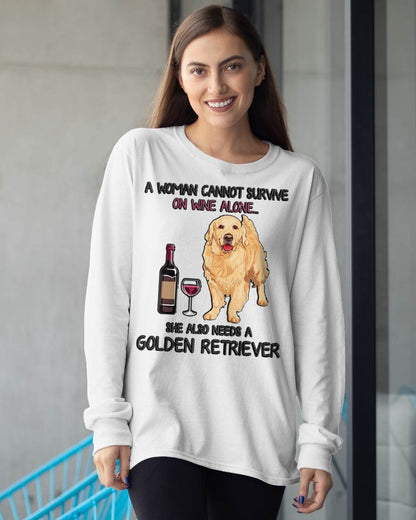 A Woman Cannot Survive On Wine Alone Golden Retriever Dogs Lovers T-Shirt