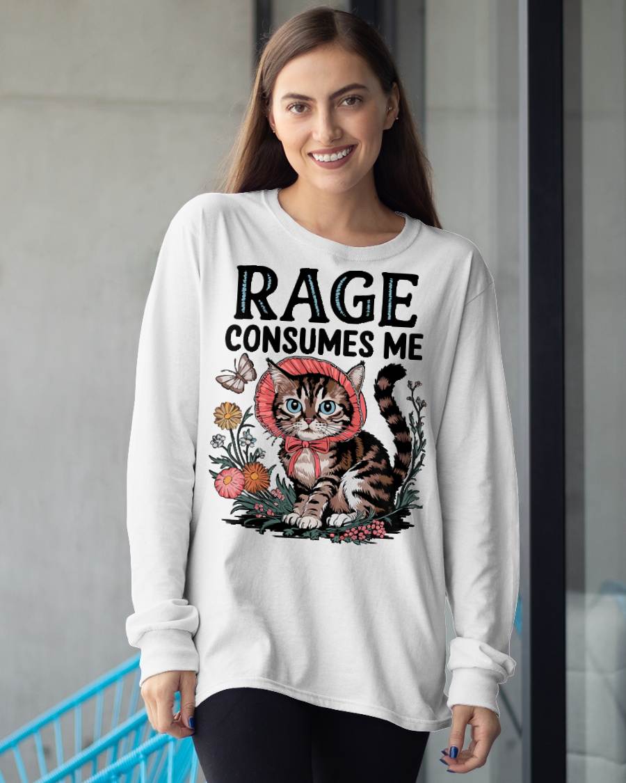 Rage Consumes Me Funny Cat Meme T-Shirt