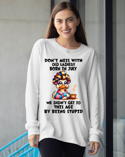 JULY SHIRT, DON’T MESS WITH OLD LADIES - FMA SNOW07 (SKU2604-30-07)