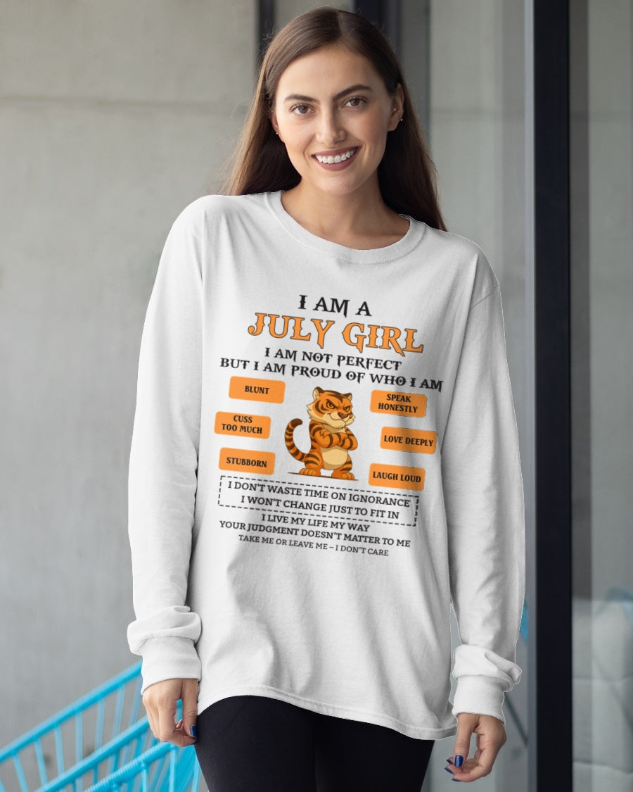 "I AM A JULY GIRL" - Birthday Gift For July Girls - FMA SNOW07 (SKU26T-01-62-07)