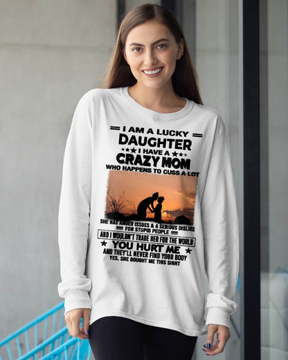 I WOULDN’T TRADE HER FOR THE WORLD - GIFT T SHIRT FROM MOM TO DAUGHTER - SNOW00 (SKU2603-19-00)