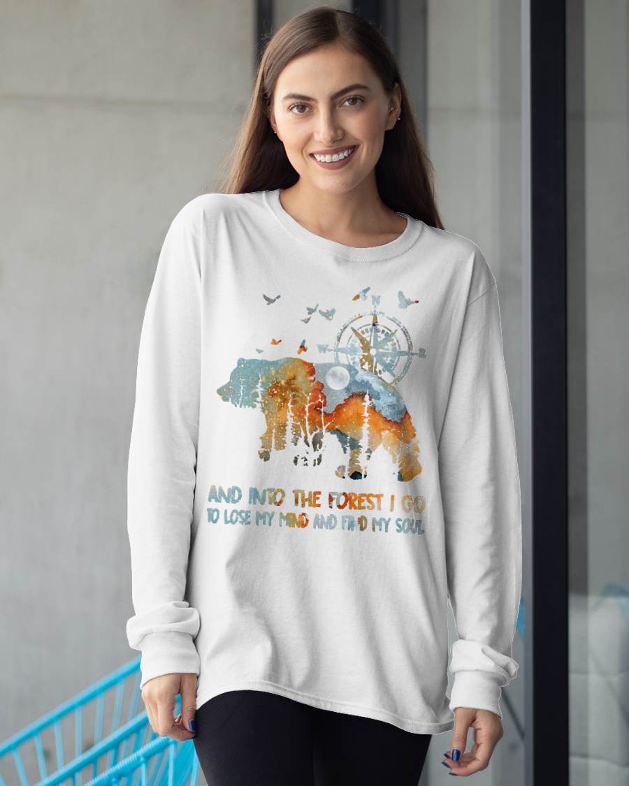 and Into The Forest I Go to Lose My Mind Camping Bear T-Shirt