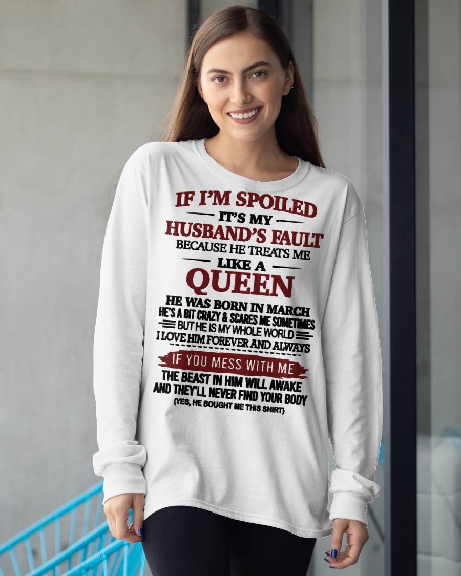 MARCH, IF I’M SPOILED IT’S MY HUSBAND’S FAULT – SNOW FEMALE03 (SKU26T-01-37-03)