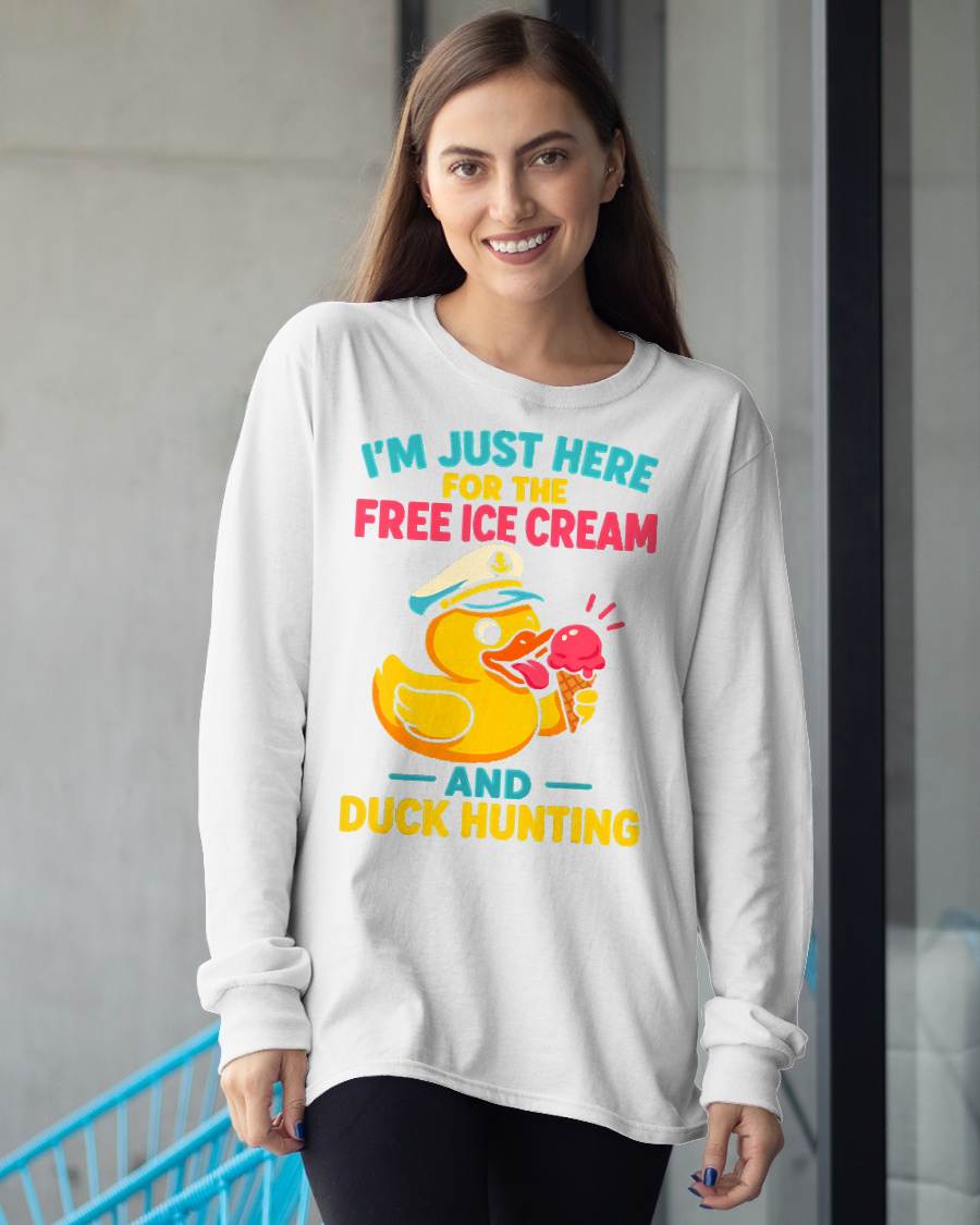 Just Here for The Free Ice Cream & Duck Hunting Funny Cruise T-Shirt