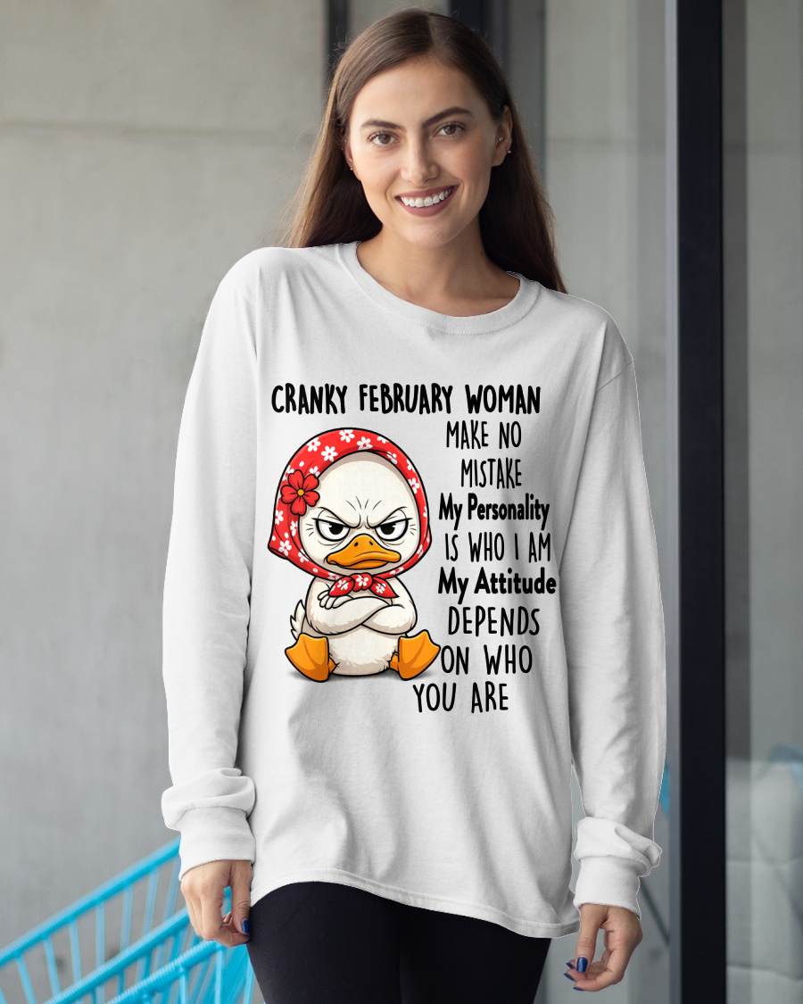 FEBRUARY SHIRT, MY PERSONALITY IS WHO I AM - SNOW02 (SKU2605-266-02)