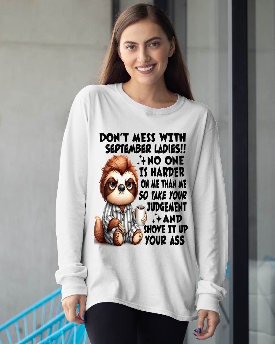 SEPTEMBER SHIRT NO ONE IS HARDER ON ME THAN ME - SNOW09 (SKU2605-195-09)