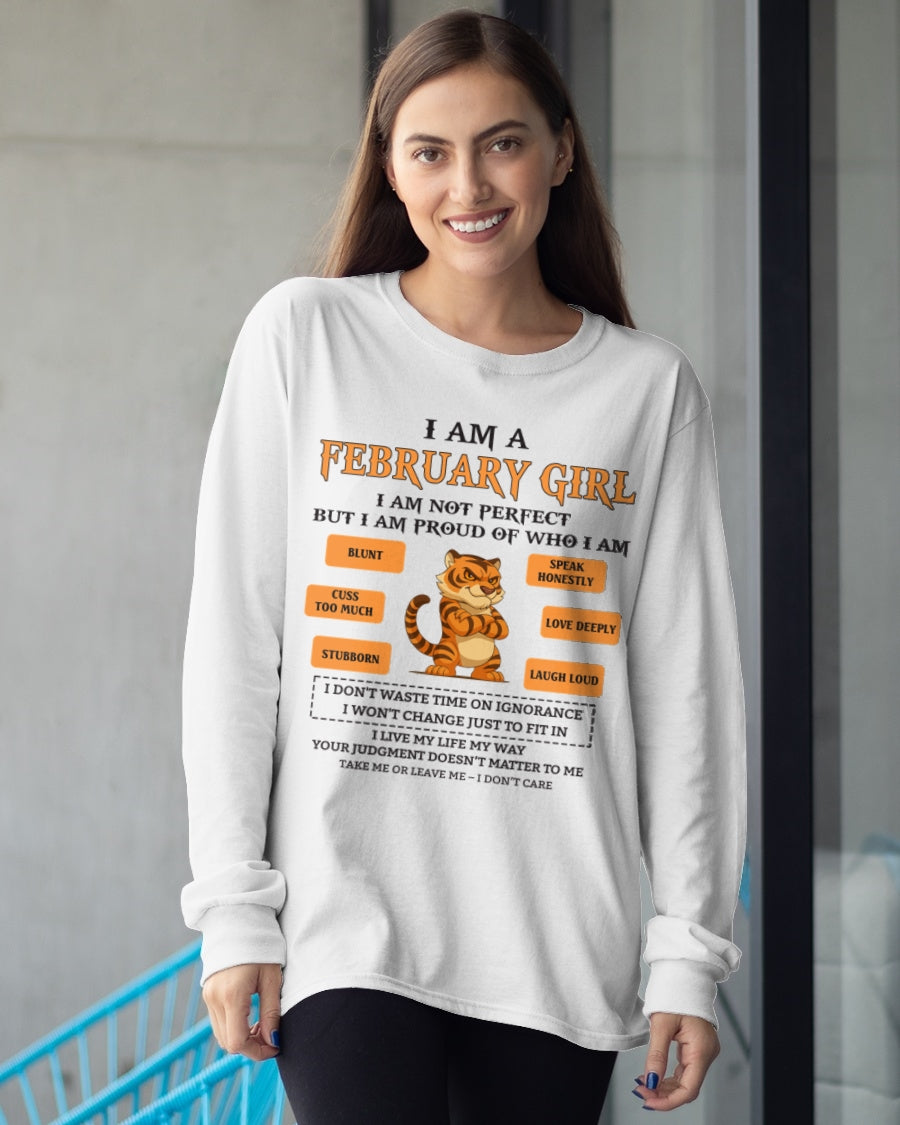 "I AM A FEBRUARY GIRL" - Birthday Gift For February Girls - FMA SNOW02 (SKU26T-01-62-02)