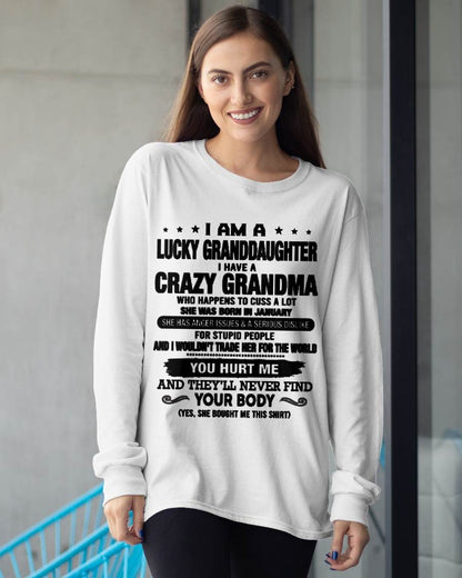 JANUARY. I AM A LUCKY GRANDDAUGHTER, GIFT SHIRT FROM GRANMA FOR GRANDDAUGHTER- SNOW01 (SKU2607-108-01)
