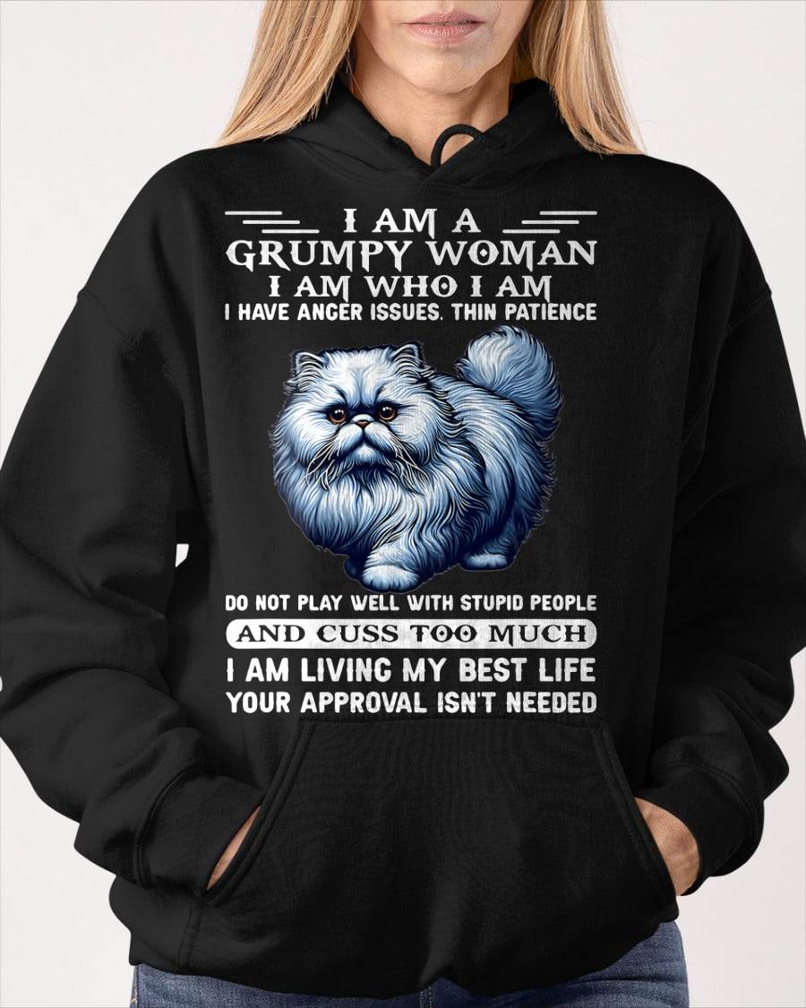 I am a Grumpy Old Woman I am who I am I Have Anger Issue T-Shirt