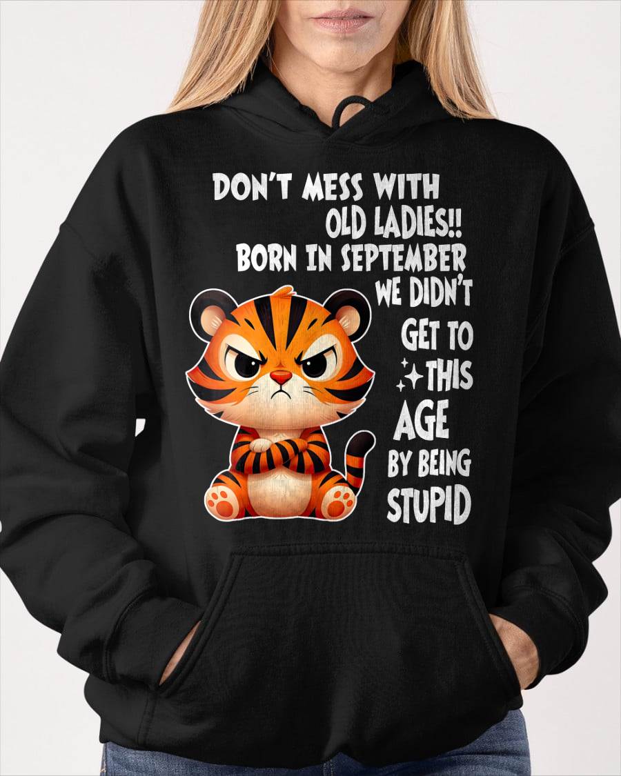 SEPTEMBER SHIRT, DON'T MESS WITH OLD LADIES - SNOW FEMALE09 (SKU2603-20-09)