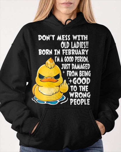 FEBRUARY SHIRT, DONT MESS WITH OLD LADIES - SNOW02 (SKU2603-199-02)