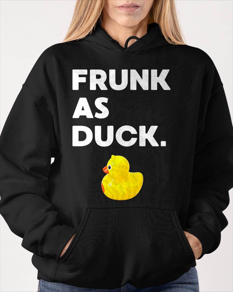 Frunk as Duck Funny Rubber Ducky Drinking Meme Humor T-Shirt
