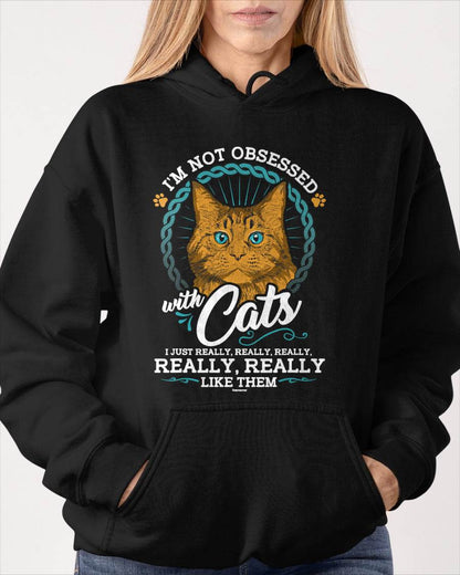 I'm Not Obsessed With Cats Kitten T-shirt