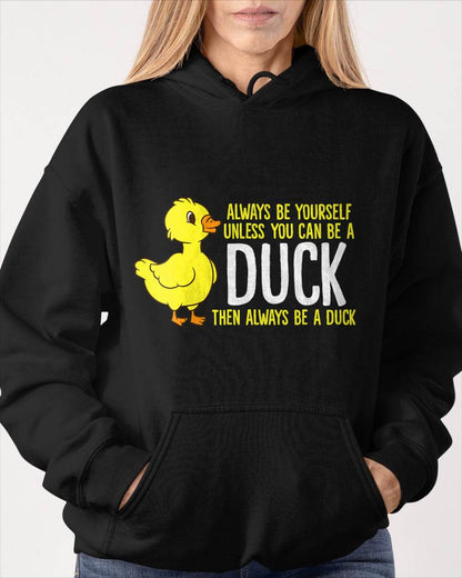 Always Be Yourself Unless You Can Be A Duck Duck Lovers T-Shirt Small