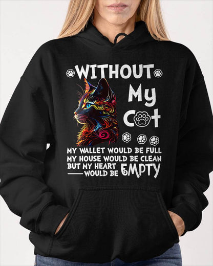 Womens Without My Cat My Wallet Would Be Full My House T-Shirt