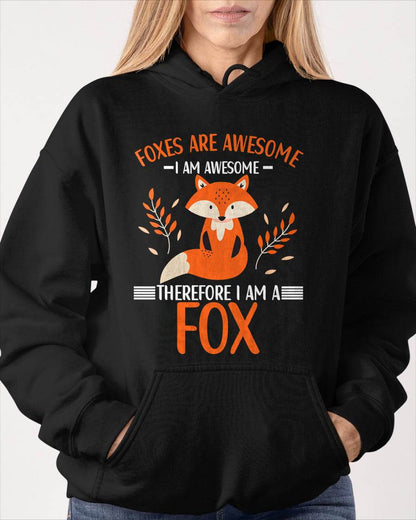 Foxes are Awesome Fox Lovers T-Shirt