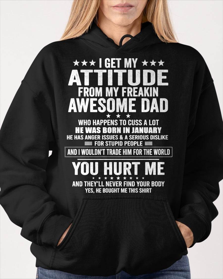 JANUARY, I WOULDN'T TRADE HIM FOR THE WORLD - GIFT T SHIRT FROM DAD FOR DAUGHTER - SNOW01 (SKU2604-67-01)