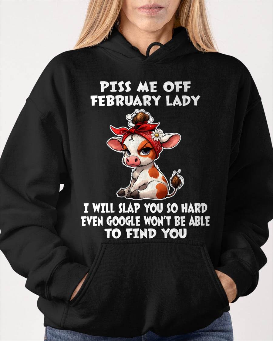 FEBRUARY SHIRT, I WILL SLAP YOU SO HARD - FMA SNOW02 (SKU2603-322-02)