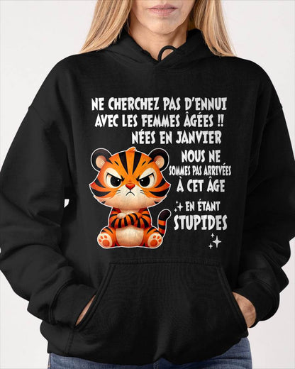 JANVIER T-SHIRT, NE CHERCHEZ PAS D’ENNUI AVEC LES FEMMES ÂGÉES - FMA SNOW01 (SKU2603-328-01)