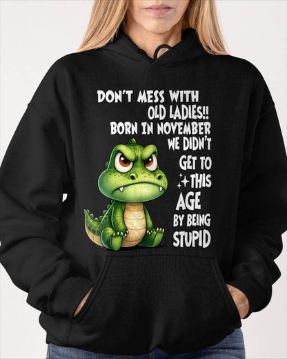 NOVEMBER SHIRT, DON'T MESS WITH OLD LADIES - SNOW11 (SKU2604-200-11)
