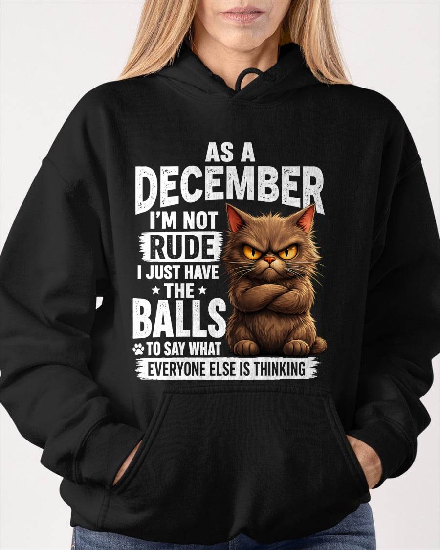 DECEMBER SHIRT, SAY WHAT EVERYONE ELSE IS THINKING - SNOW12 (SKU2604-273-12)