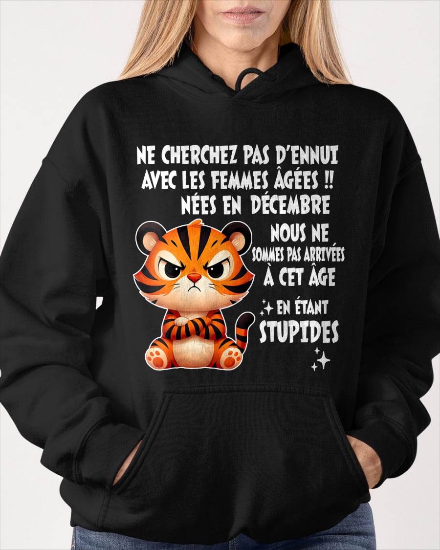 DÉCEMBRE T-SHIRT, NE CHERCHEZ PAS D’ENNUI AVEC LES FEMMES ÂGÉES - FMA SNOW12 (SKU2603-328-12)