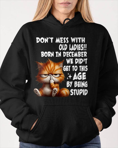 DECEMBER SHIRT, DON’T MESS WITH OLD LADIES - FMA SNOW12 (SKU2604-31-12)