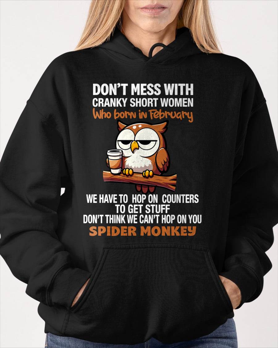 FEBRUARY SHIRT, DON'T MESS WITH SHORT LADY - FMA SNOW02 (SKU2603-312-02)