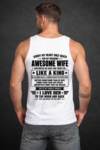 MY WIFE TREATS ME LIKE A KING-SHIRT FROM WIFE TO HUSBAND-SNOW00 (SKU2608-615-00)