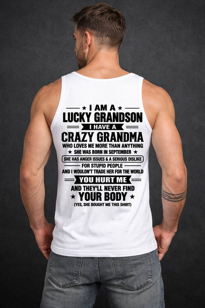 SEPTEMBER, I HAVE A CRAZY GRANDMA - SHIRT FROM GRANDMA TO GRANDSON - SNOW09 (SKU2609-220-09)