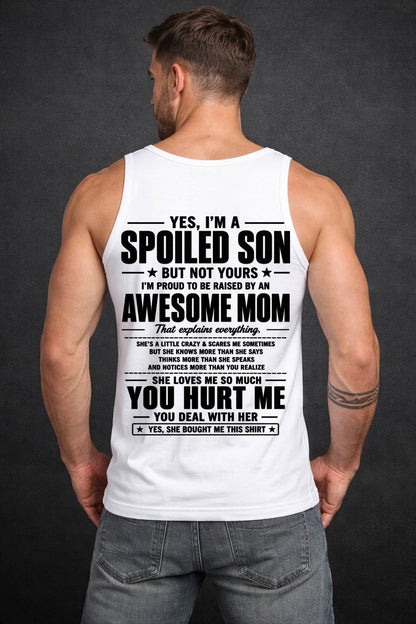 I'M PROUD TO BE RAISED BY AN AWESOME MOM - GIFT T SHIRT FROM MOM TO SON - SNOW00 (SKU2605-19-00)