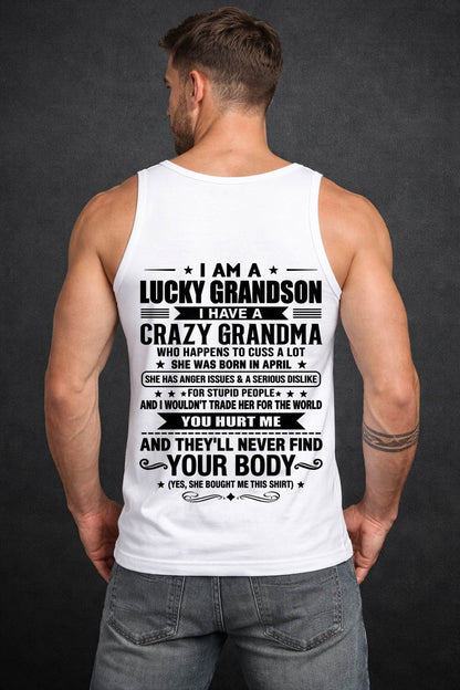 APRIL, I AM A LUCKY GRANDSON, GIFT SHIRT FROM GRANDMA FOR GRANDSON - SNOW04 (SKU2607-109-04)