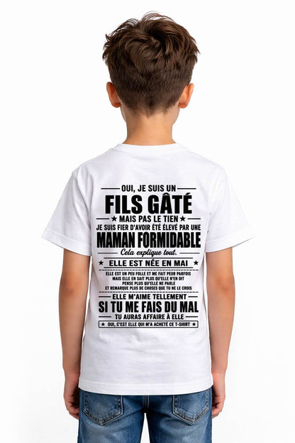 MAI, OUI, JE SUIS UN FILS GÂTÉ MAIS PAS LE TIEN - gift t shirt from mom for son - SNOW FRM05 (SKU2606-163-05)