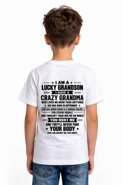 SEPTEMBER, I HAVE A CRAZY GRANDMA - SHIRT FROM GRANDMA TO GRANDSON - SNOW09 (SKU2609-220-09)