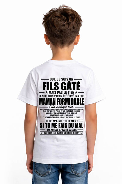 OUI, JE SUIS UN FILS GÂTÉ MAIS PAS LE TIEN - gift t shirt from mom for son - SNOW FRM00 (SKU2606-163-00)
