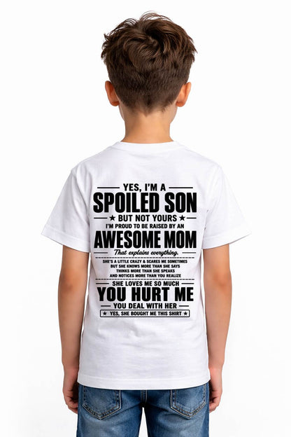 I'M PROUD TO BE RAISED BY AN AWESOME MOM - GIFT T SHIRT FROM MOM TO SON - SNOW00 (SKU2605-19-00)