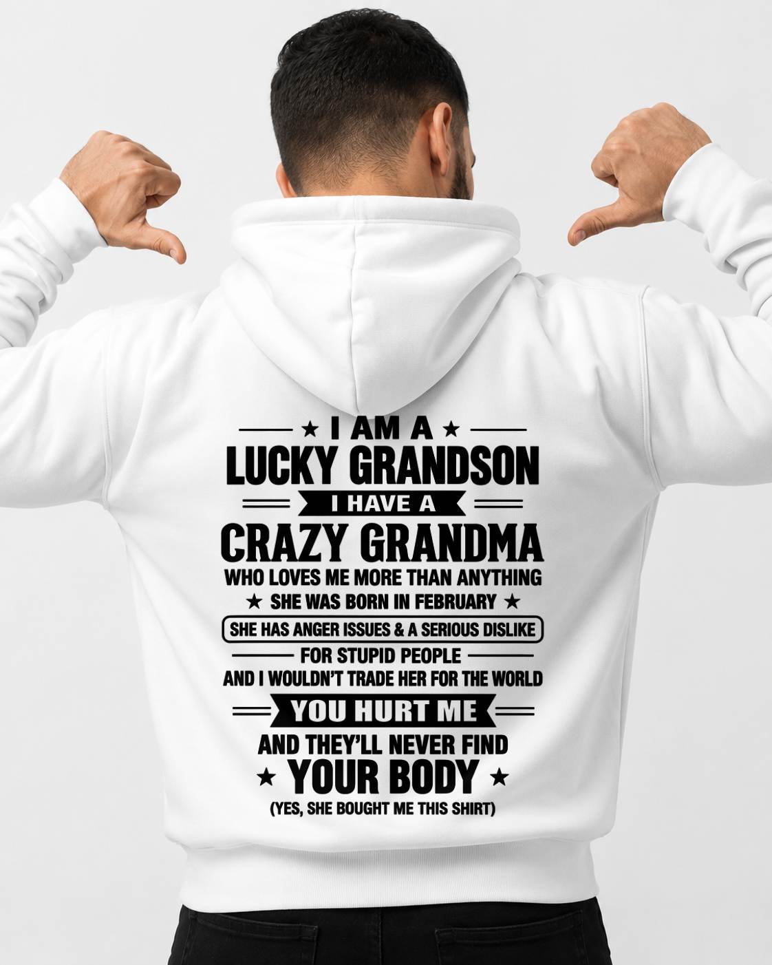 FEBRUARY, I HAVE A CRAZY GRANDMA - SHIRT FROM GRANDMA TO GRANDSON - SNOW02 (SKU2609-220-02)