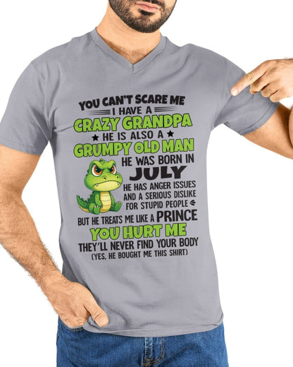 Gift for Grandson SNOW07 - You Can’t Scare Me I Have A Crazy Grandpa T-Shirt - Birthday Gift From July Grandpa / Man - (SKU09-121-07)
