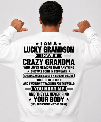 FEBRUARY, I HAVE A CRAZY GRANDMA - SHIRT FROM GRANDMA TO GRANDSON - SNOW02 (SKU2609-220-02)