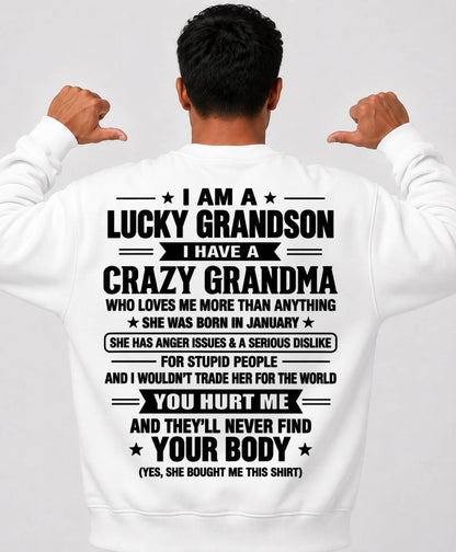 JANUARY, I HAVE A CRAZY GRANDMA - SHIRT FROM GRANDMA TO GRANDSON - SNOW01 (SKU2609-220-01)