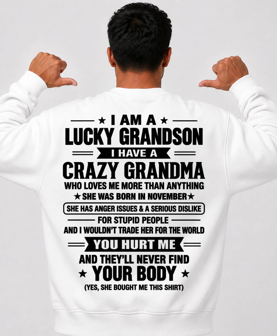 NOVEMBER, I HAVE A CRAZY GRANDMA - SHIRT FROM GRANDMA TO GRANDSON - SNOW11 (SKU2609-220-11)