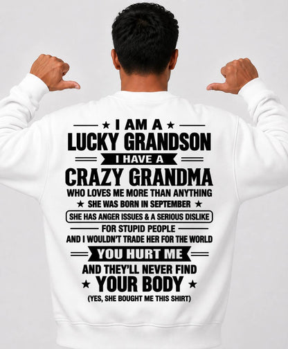 SEPTEMBER, I HAVE A CRAZY GRANDMA - SHIRT FROM GRANDMA TO GRANDSON - SNOW09 (SKU2609-220-09)