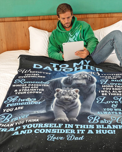 Special Gift For Your Daughter Blanket - From Dad (SKU-CHAU-B04)