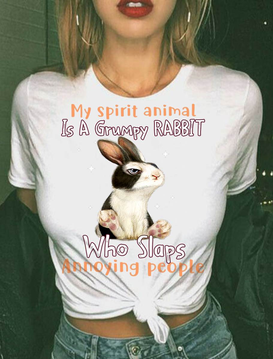 My Spirit Animal is a Grumpy Rabbit rabbit lovers T-Shirt