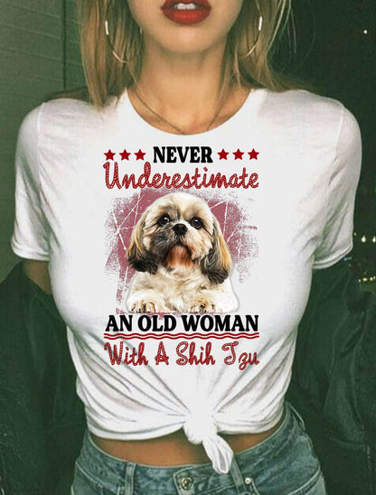 Never Underestimate Old Woman with A Shih Tzu Puppy Face T-Shirt